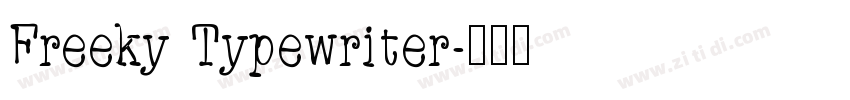 Freeky Typewriter字体转换